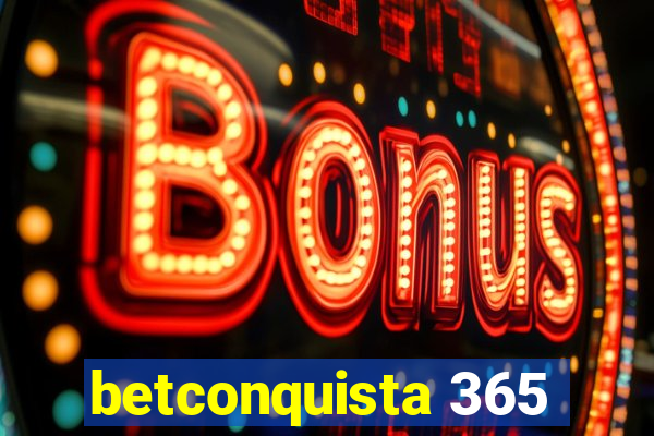 betconquista 365